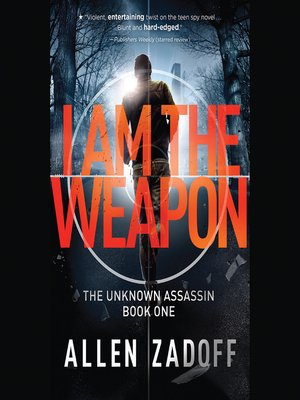 cover image of I Am the Weapon